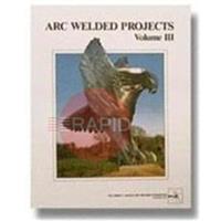790APIII Arc Welding Projects Vol III
